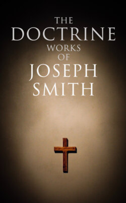 The Doctrine Works of Joseph Smith