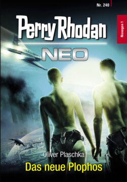 Perry Rhodan Neo 240: Das neue Plophos