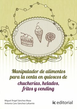 Manipulador de alimentos para la venta en quioscos de chucherías, helados, fritos y vending