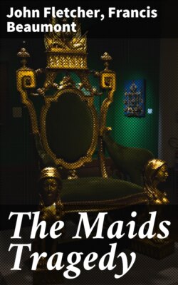 The Maids Tragedy