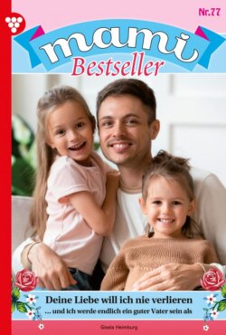 Mami Bestseller 77 – Familienroman