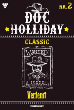 Doc Holliday Classic 2 – Western