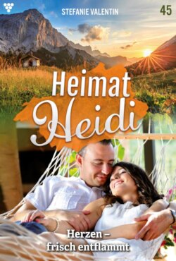 Heimat-Heidi 45 – Heimatroman