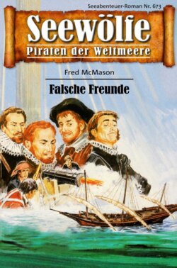 Seewölfe - Piraten der Weltmeere 673