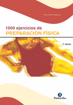 1000 ejercicios de preparación física. (2 Vol.)