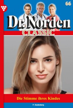 Dr. Norden Classic 66 – Arztroman