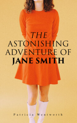 The Astonishing Adventure of Jane Smith