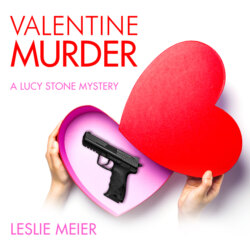 Valentine Murder - Lucy Stone, Book 5 (Unabridged)