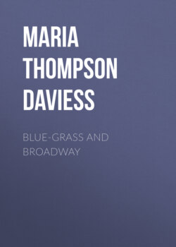 Blue-grass and Broadway