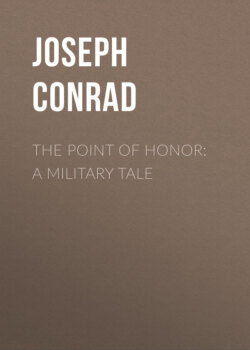 The Point Of Honor: A Military Tale