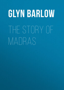 The Story of Madras