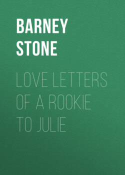 Love Letters of a Rookie to Julie