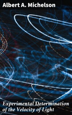 Experimental Determination of the Velocity of Light