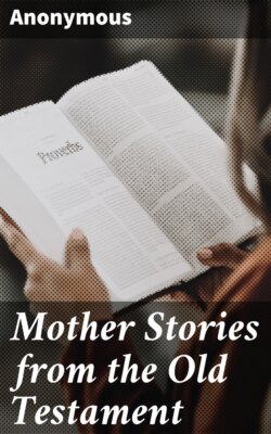 Mother Stories from the Old Testament