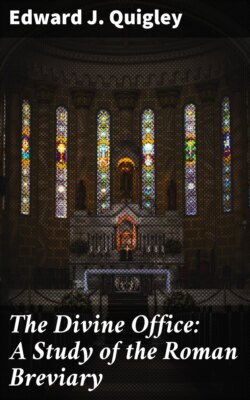 The Divine Office: A Study of the Roman Breviary