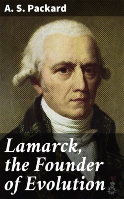 Lamarck, the Founder of Evolution