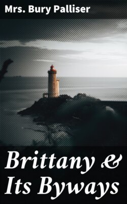 Brittany & Its Byways