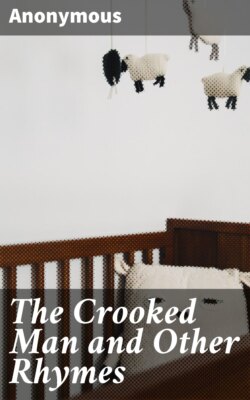 The Crooked Man and Other Rhymes