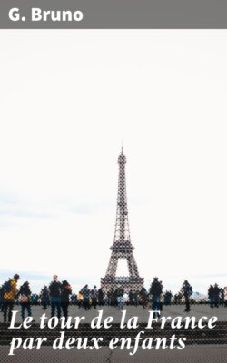 Le tour de la France par deux enfants