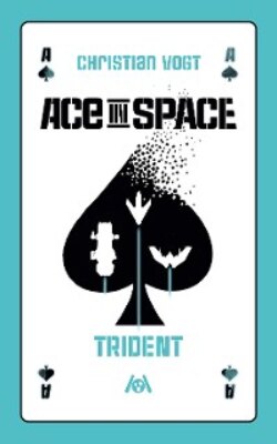 Ace in Space – Trident
