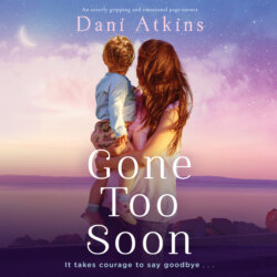 Gone Too Soon (Unabridged)