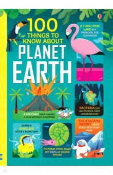 100 Things to Know About Planet Earth