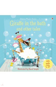 Giraffe in the Bath and Other Tales (+CD)