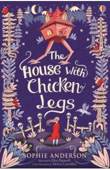 The House with Chicken Legs