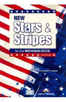 New Stars & Stripes Michigan Ecce Student's Book