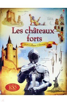 Les chateaux forts