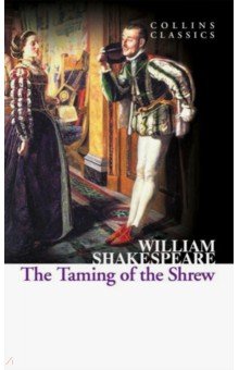 The Taming of the Shrew