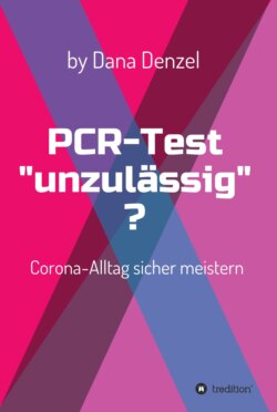 PCR-Test "unzulässig"?