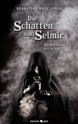 Die Schatten von Selmir