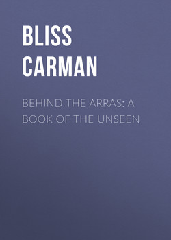 Behind the Arras: A Book of the Unseen