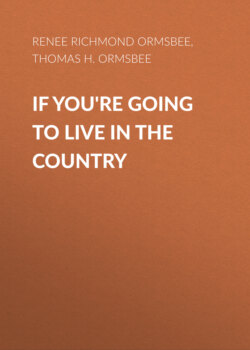 If You're Going to Live in the Country