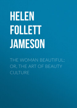 The Woman Beautiful; or, The Art of Beauty Culture