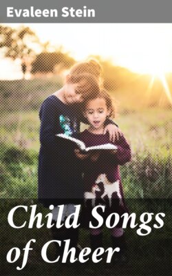 Child Songs of Cheer