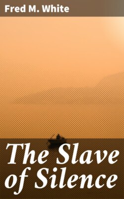 The Slave of Silence