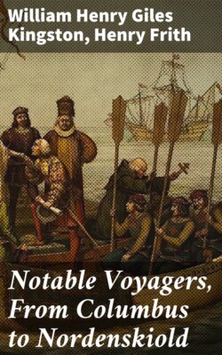 Notable Voyagers, From Columbus to Nordenskiold