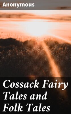 Cossack Fairy Tales and Folk Tales