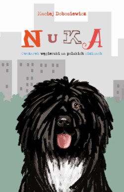 Nuka. Owczarek węgierski na polskich nizinach