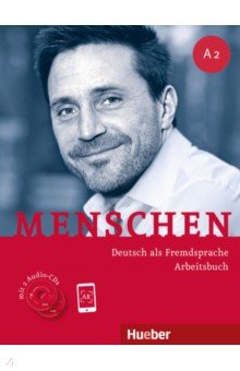 Menschen A2, Arbeitsbuch mit 2 Audio-CDs