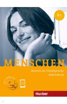Menschen B1, Arbeitsbuch mit 2 Audio-CDs