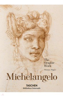 Michelangelo. The Graphic Work
