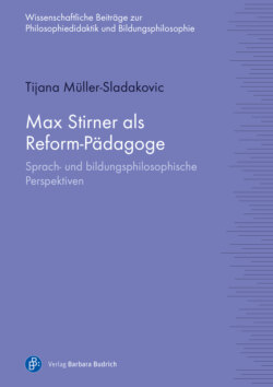 Max Stirner als Reform-Pädagoge