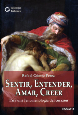 Sentir, entender, amar, creer