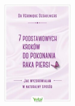 7 podstawowych kroków do pokonania raka piersi