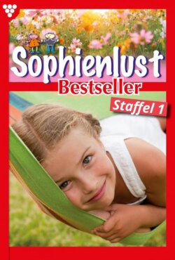 Sophienlust Bestseller Staffel 1 – Familienroman