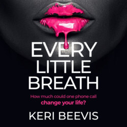 Every Little Breath (Unabridged)