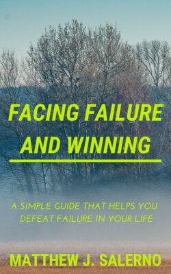 Facing Failure and Winning